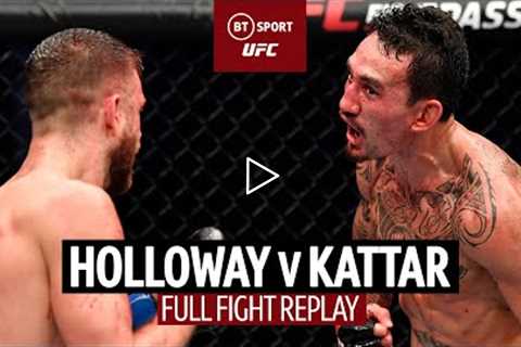 Max Holloway v Calvin Kattar  UFC Full-Fight Replay