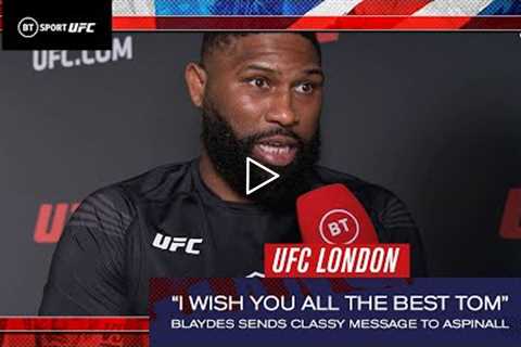 I wish you all the best Tom Curtis Blaydes sends classy message to Tom Aspinall  UFC London