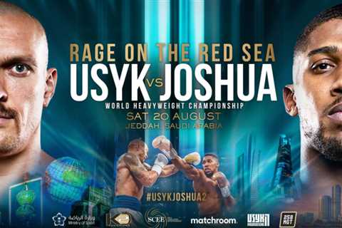 Anthony Joshua vs Oleksandr Usyk 2: Date, UK start time, live stream, TV channel & PPV price..