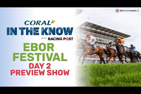 York Ebor Festival | Day 2 | Horse Racing Tips | In The Know