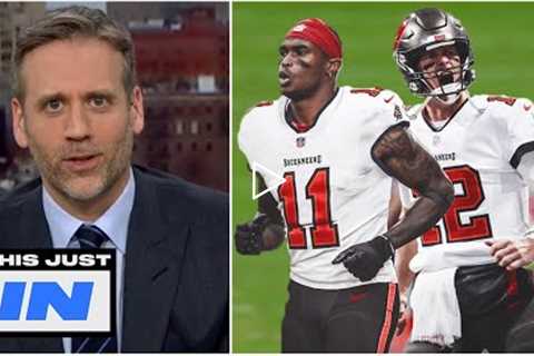 Tom Brady-Julio Jones chemistry making serious waves - Max on Buccaneers making another Super Bowl