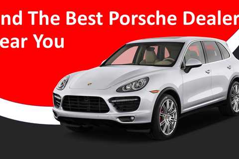 Largest Porsche Dealers