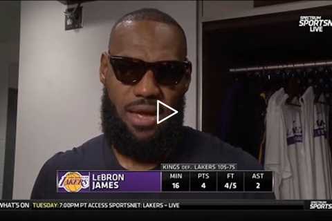 Postgame Interview | Lakers loss to Kings - LeBron 4 Pts, but missed all seven of his field goals.