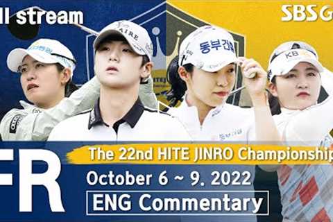 The 22nd HITE JINRO Championship 2022 / Final Round (ENG Commentary)