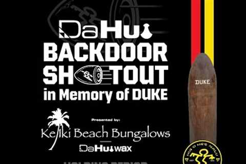 2023 Da Hui Backdoor Shootout in memory of Duke