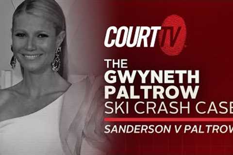 LIVE: Gwyneth Paltrow Ski Crash Case | Day 1 Sanderson v. Paltrow