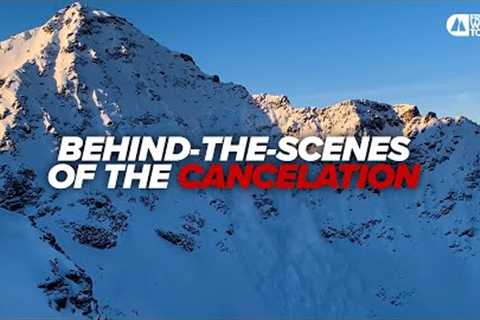 Behind-the-Scenes of the 2023 YETI Xtreme Verbier''s Cancelation