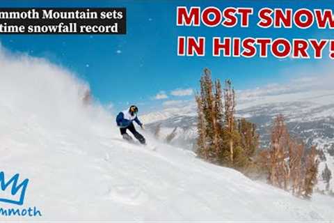 Mammoth Mountain BREAKS RECORD For MOST SNOW in HISTORY! (March 29, 2023)