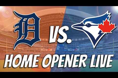 DETROIT TIGERS vs. TORONTO BLUE JAYS | HOME OPENER LIVE Play By Play/Reaction (Apr 11, 2023)