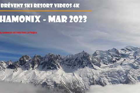 Chamonix Le Brevent ski trails videos-Mar 2023-Spectacular views and fun to ski trails!