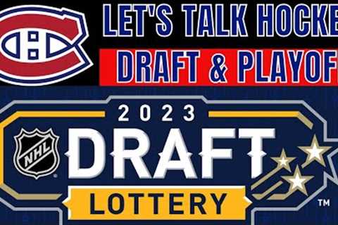 LET'S TALK HOCKEY: NHL DRAFT & PLAYOFFS 2023