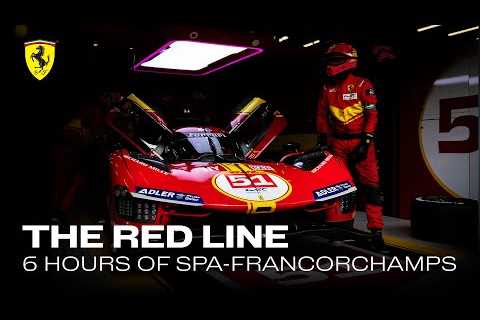 6 Hours of Spa-Francorchamps | The Red Line | Behind the scenes of the Ferrari Hypercar weekend