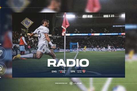 RADIO STREAM: LA Galaxy at D.C. United presented by JLAB | May 20, 2023