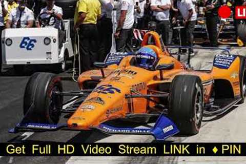 Indy 500 Live**Stream: How to WatcH Indianapolis 500