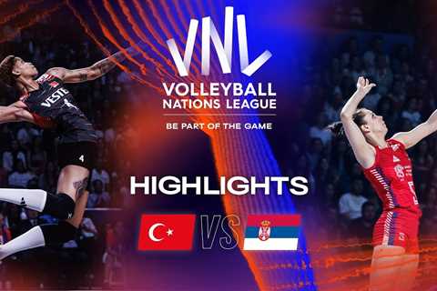 TUR vs.  SRB – Highlights Week 1 | Women’s VNL 2023