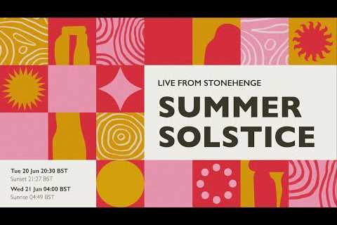 Summer Solstice 2023: Sunset Live from Stonehenge