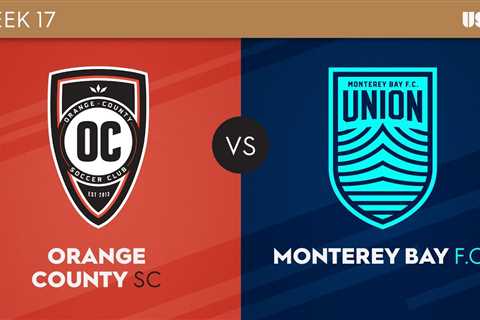 Orange County SC v Monterey Bay F.C.: July 1, 2023