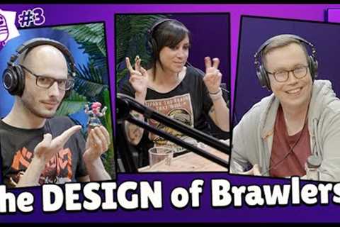 TIME TO EXPLAIN - The Art and Design of Brawlers!