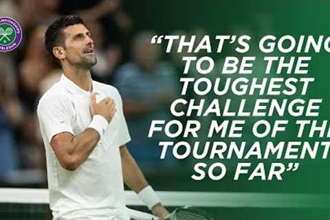 Novak Djokovic reacts to going toe-to-toe with Warwrinka in Third Round | Wimbledon 2023