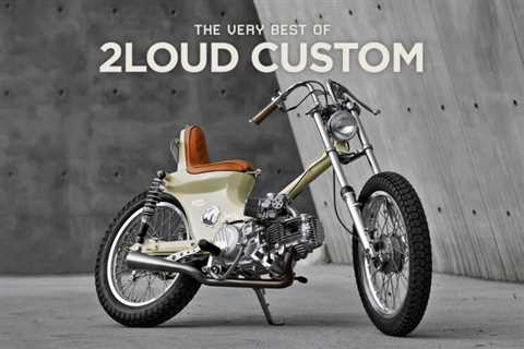 Greatest Hits: The very best of Taiwan’s 2LOUD Custom