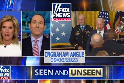 Ingraham Angle'' 09/06/2023 Wednesday #0268