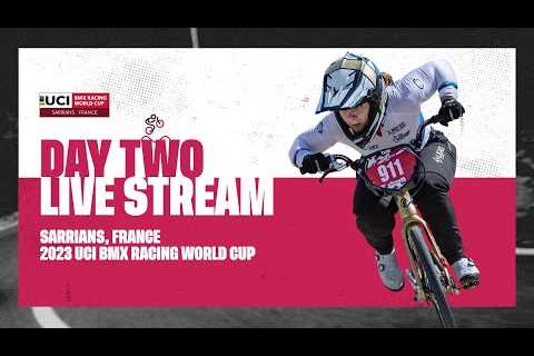 Day Two – Sarrians (FRA) | 2023 UCI BMX Racing World Cup