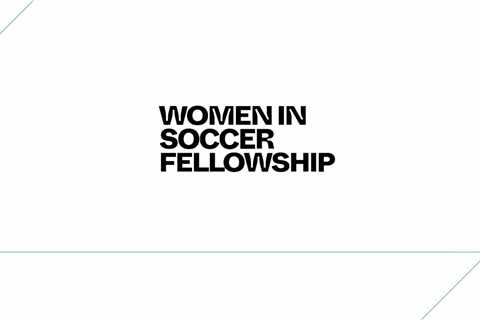 BMO Women In Soccer Fellowship: Apply Now!