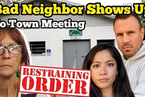 BAD NEIGHBORS SHOW UP AT TOWN HALL MEETING