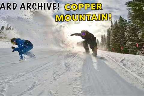 EXPLOSIVE Day w/ TJ Board Archive At Copper Mountain Overstoking!!