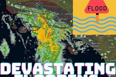 California Weather: Devasting Flooding Ongoing!