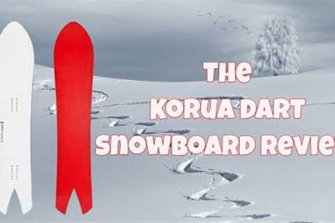 The Korua Shapes Dart Snowboard Review *Updated