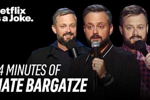 14 Minutes of Nate Bargatze | Netflix Is a Joke