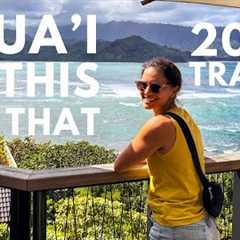 Hawaii Travel Guide 2024: DO THIS, NOT THAT on Kauai