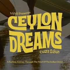 CEYLON DREAMS; A Surfing Journey Through The Pearl of The Indian Ocean