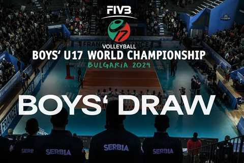 Boys’ Draw – FIVB Volleyball U17 World Championships 2024