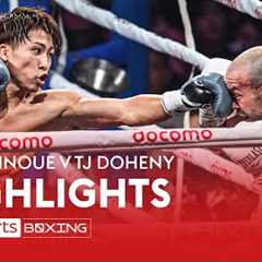 HIGHLIGHTS! Naoya Inoue v TJ Doheny  Undisputed Fight