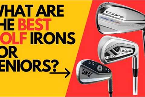 What Are the Best Golf Irons For Seniors?